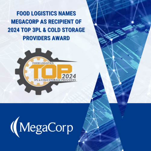 Food Logistics Names MegaCorp Logistics as Recipient of 2024 Top 3PL & Cold Storage Providers Award